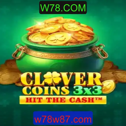 Descubra o Fascinante Mundo de Clovercoin3x3 em W78.COM