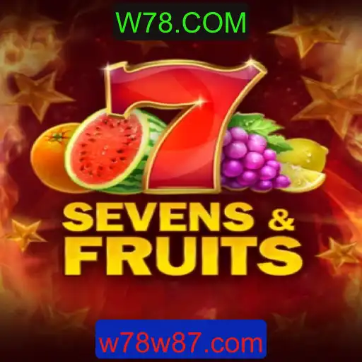 SevensFruits: Mergulhe na Diversão Frutífera com W78.COM